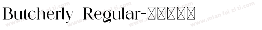 Butcherly Regular字体转换